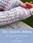 Six Swans Mitts