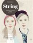 String Magazine | SS13| Masculin/Féminin Issue | vol 2 issue 1