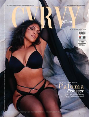 OCT 2026 - CURVY GLAM MAGAZINE - PALOMA ELSESSER - PLPG GLOBAL MEDIA PUBLISHING GROUP