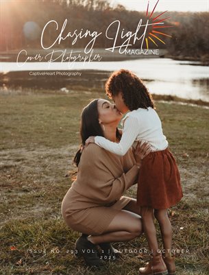 Chasing Light | Issue 293 Vol 1 | Outdoor