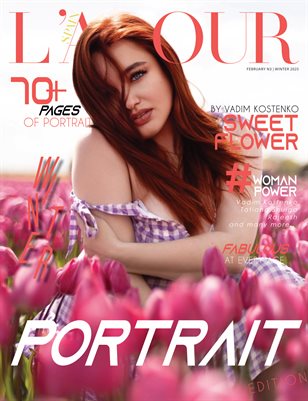 L'AMOUR Magazine | The February Portrait Edition | Vol.3 | 2025