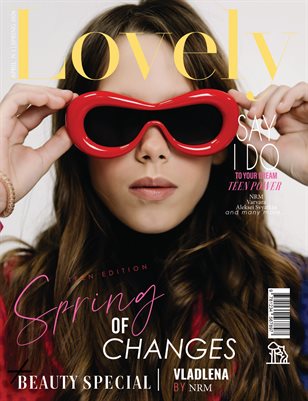 LOVELY Magazine | The April Teen Edition | Vol.1 | 2026