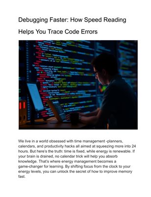 Debugging Faster: How Speed Reading Helps You Trace Code Errors
