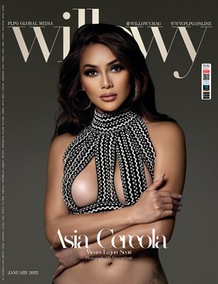 WILLOWY - ASIA CEREOLA - JANUARY 2022 - PLPG GLOBAL MEDIA