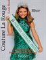 Couture La Rouge,LLC Pageant Beauty Princesses & Teen Queens Look Book