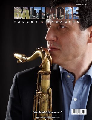 Baltimore Talent Magazine March 2016 Edition