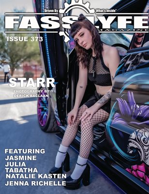 FASS LYFE ISSUE 373 FT. STARR