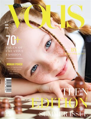 VOUS Magazine | The June Teen Edition | Vol.4 | 2025