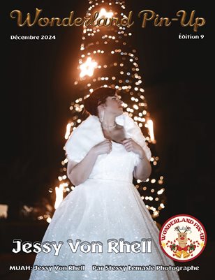 Wonderland Pin-up Décembre 2024 édition 9 Jessy Von Rhell en couverture