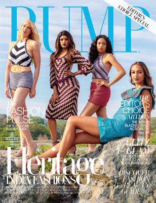 PUMP Magazine | The Annual Editor's Choice Summer Trends | Vol. 1 | July 2021