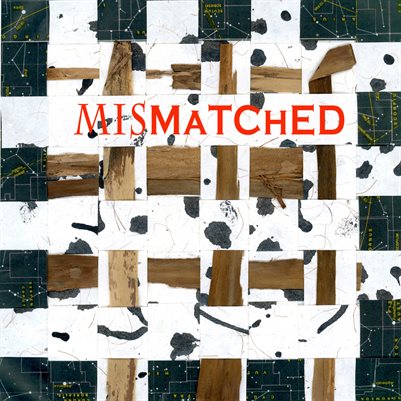 MisMatched