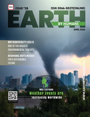 April 2026 Edition- Earth by Humans