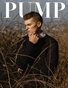 PUMP Magazine - The Fall/Winter Edition - Vol. 2