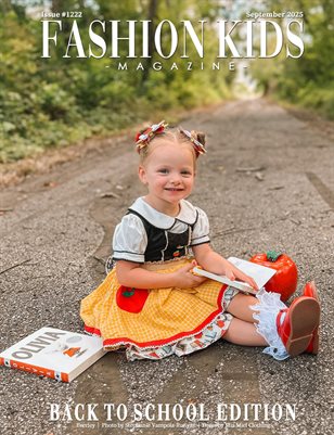 Fashion Kids Magazine | Issue #1222 - Back to School Edition