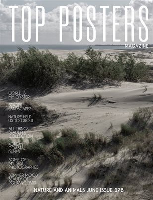 TOP POSTERS MAGAZINE- NATURE AND ANIMALS JUNE (Vol 378)