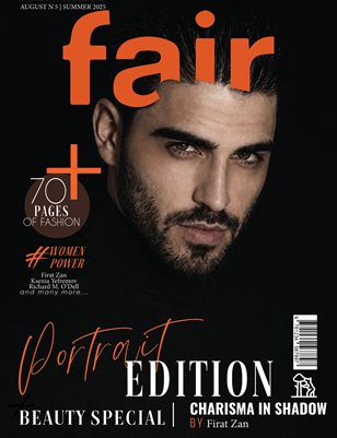 FAIR Magazine | The August Portrait Edition | Vol. 5 |2026