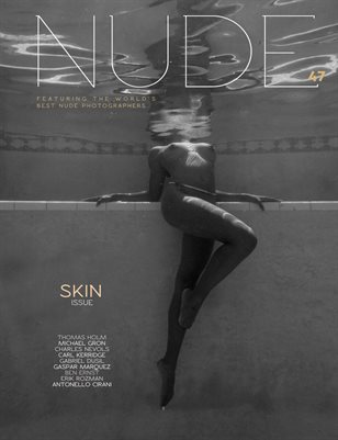 NUDE Magazine Numero 47 The Skin issue 