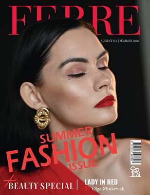 FERRE Magazine | The August Fashion Edition | Vol.1 | 2026