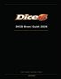 DICE6 Brand Guide 2026: Everything You Need to Know