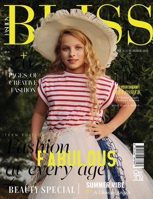 BLISS Magazine | The June Teen Edition | Vol.2 | 2026