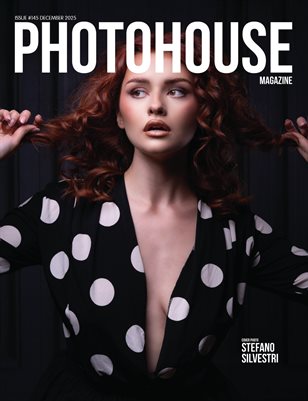 Photohouse Magazine - Issue #145 - Stefano Silvestri