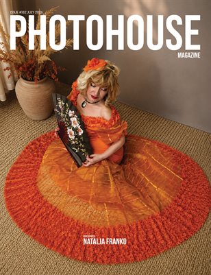 Photohouse Magazine - Issue #182 - Natalja Franko
