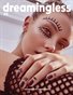 DREAMINGLESS MAGAZINE - ISSUE 36 - PART ONE