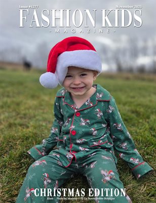 Fashion Kids Magazine | Issue #1277 - Christmas Edition