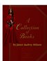 JanetAudreyWilson  A Collection of Books