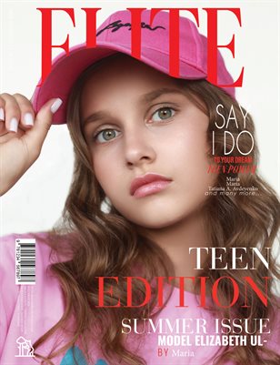 ELITE Magazine | The July Teen Edition | Vol.1 | 2026
