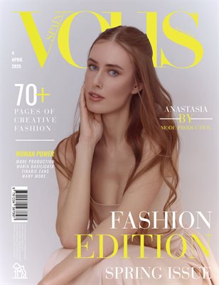 VOUS Magazine | The April Fashion & Beauty Edition | Vol.4 | 2025