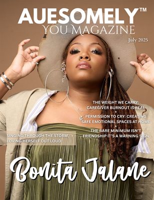 July Special Edition 2025 | Auesomely You Magazine
