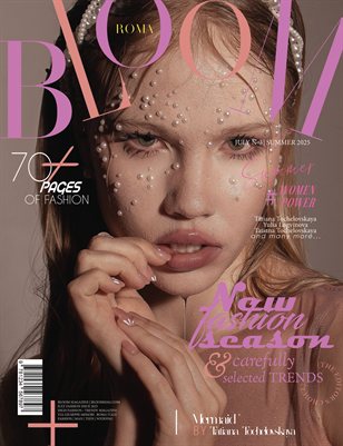 BLOOM Magazine | The July Fashion Edition | Vol.3 | 2025