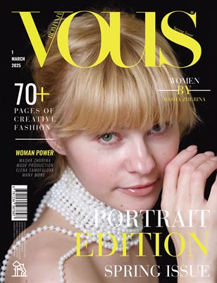 VOUS ROMANIA | The March Portrait Edition | Vol.1 | 2025
