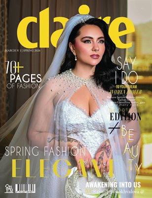 CLAIRE Magazine | The March Wedding Edition | Vol.1 | 2026