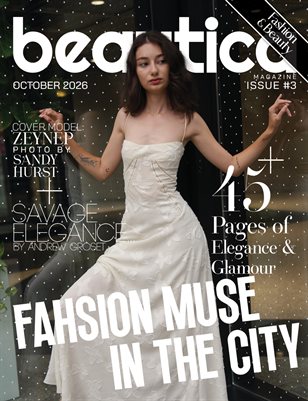 Fashion and Beauty Issue #3