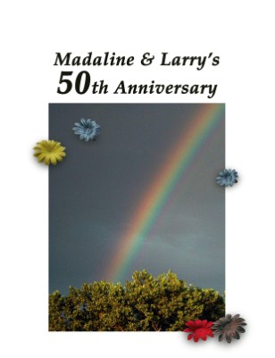 Madaline & Larry's 50th Anniversary