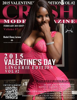 CRUSH MODEL MAGAZINE 2015 VALENTINE'S EDITION VOL #2