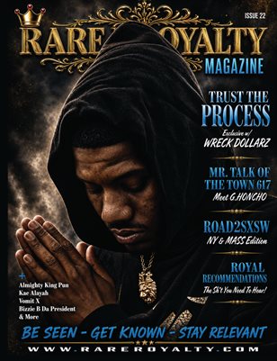 Rare Royalty Magazine Issue 22 ft. Wreck Dollarz
