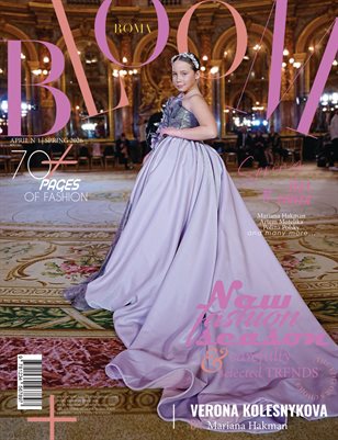 BLOOM Magazine | The April Verona Kolesnykova Edition | Vol.1 | 2026