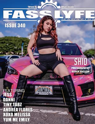 FASS LYFE ISSUE 340 FT. SHIO