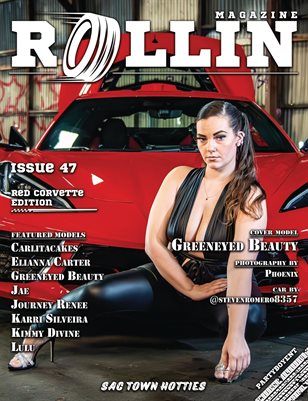 Rollin Magazine - Issue 47 (Cover Model Greeneyed Beauty)