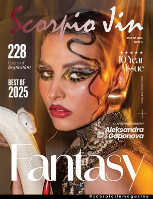 SCORPIO JIN MAGAZINE BEST OF 2025 | ISSUE 4 | FANTASY