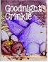 Goodnight Crinkle