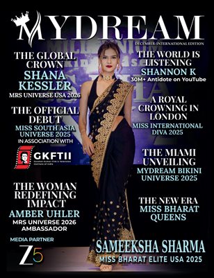 Mydream Magazine – Issue 5 | International Edition (Premium) — Sameeksha Sharma | December 2025