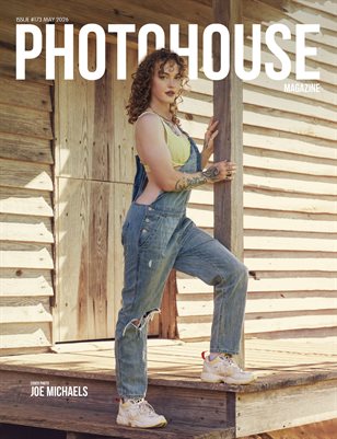 Photohouse Magazine - Issue #173 - Joe Michaels
