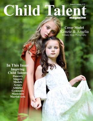 Child Talent Magazine August Issue 8 Volume 4 22'