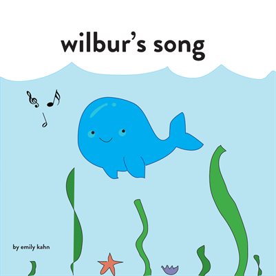 Wilbur's Song Pt. 2