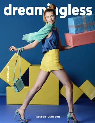 DREAMINGLESS MAGAZINE - SPORTS LUXE - ISSUE 23.3