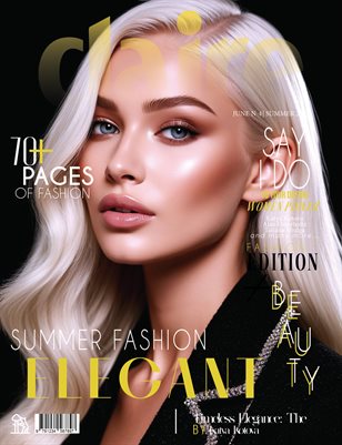 CLAIRE Magazine | The June Fashion Edition | Vol.4 | 2025